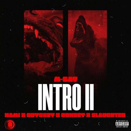 Intro II (feat. Nami, Odyssey, Consey & Slaughternaut) [Explicit]