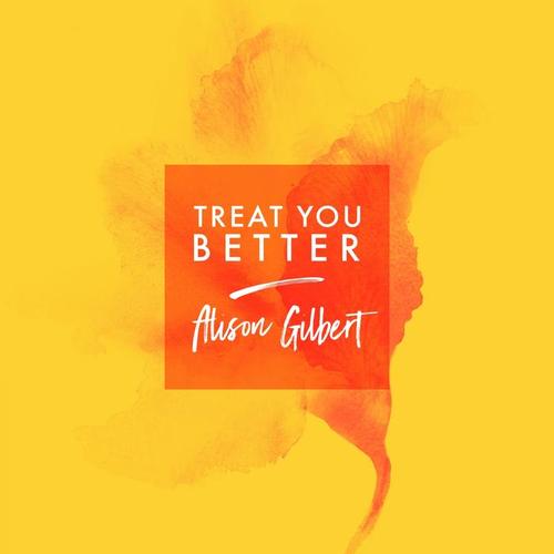 Treat You Better (Piano)