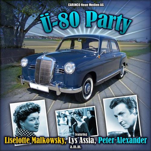 Ü - 80 Party