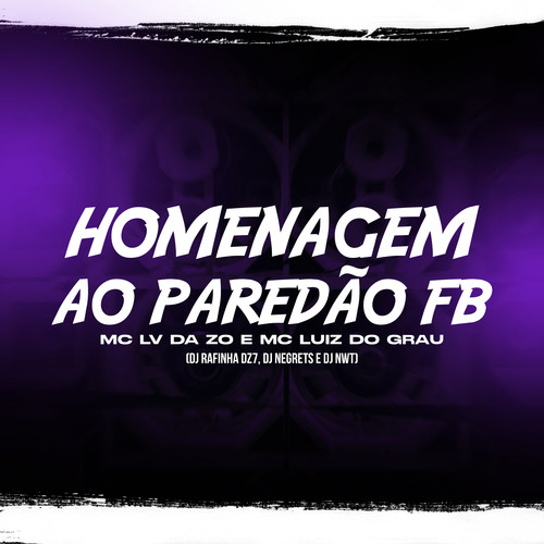 Homenagem ao Paredão FB (Explicit)