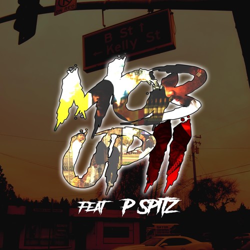 Mob up, Pt. 2 (feat. P Spitz) [Explicit]