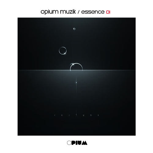 Opium Muzik / Essence 01