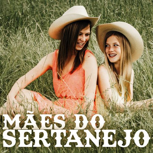 Mães do Sertanejo