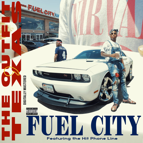 Fuel City (Explicit)