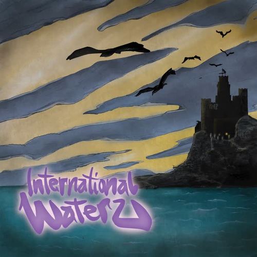 International Waterz (Explicit)