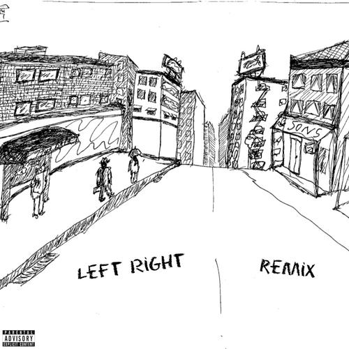 Left Right (Remix) [Explicit]