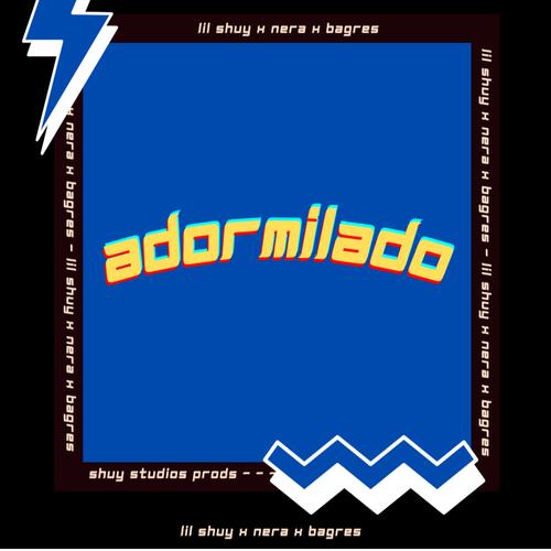 Adormilado (feat. Bagres & Nera) [Explicit]