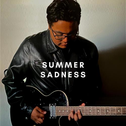 Summer Sadness (Explicit)