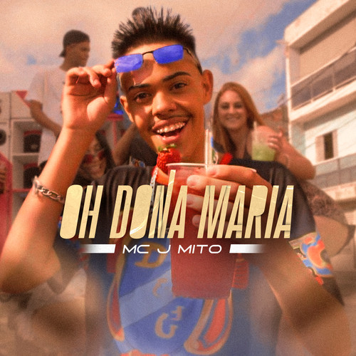 Oh Dona Maria (Explicit)