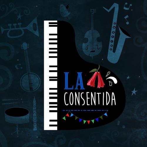 La Consentida (Versión Jazz)