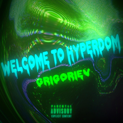 Welcome to Hyperdom (Explicit)