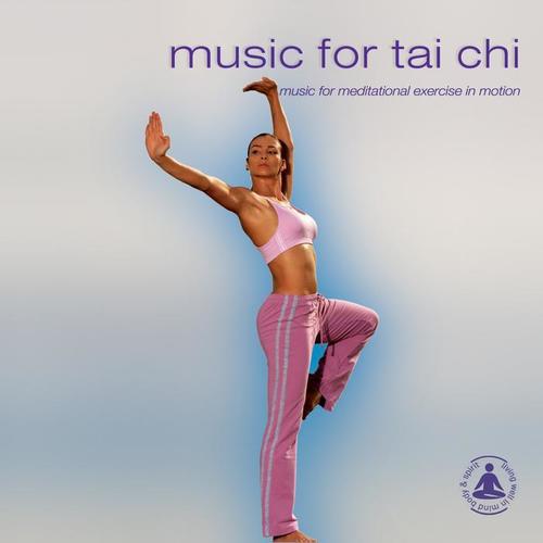 Music for Tai Chi