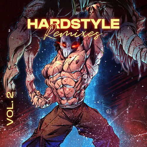 Hardstyle Remixes of Popular Songs Vol. 2