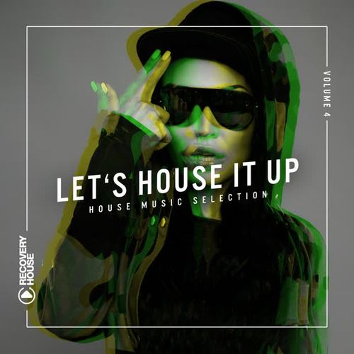 Let's House It Up, Vol. 4