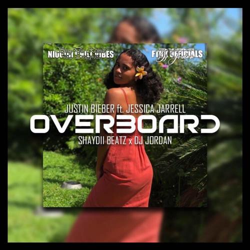 Overboard (Shaydii Beats & DJ Jordan)