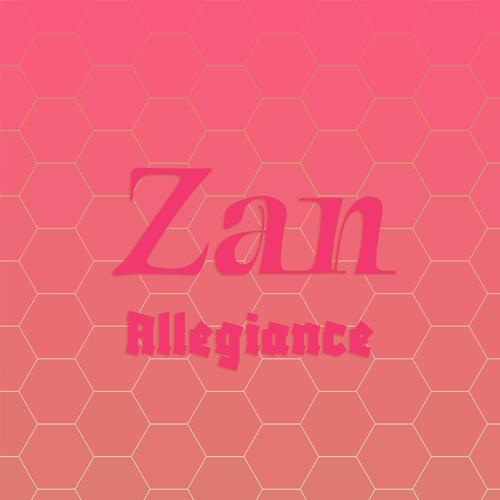 Zan Allegiance