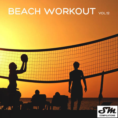 Beach Workout, Vol. 12