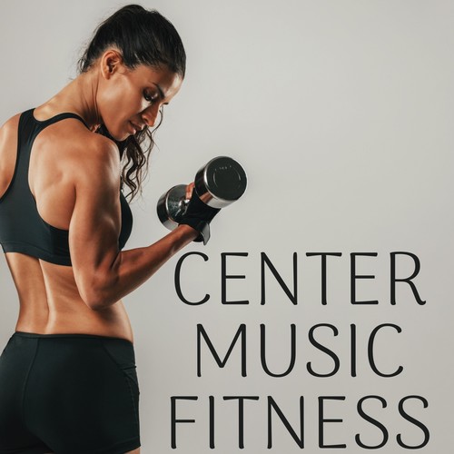 Center Music Fitness