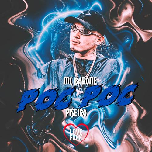 Poc Poc (Piseiro) [Explicit]