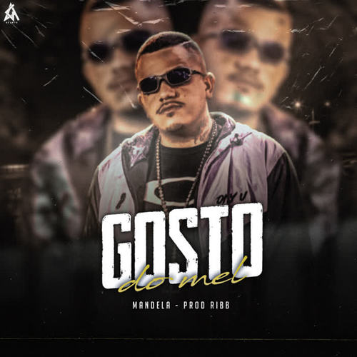 Gosto do Mel (Explicit)