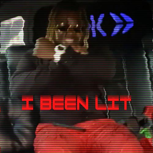 i Been Lit (Explicit)