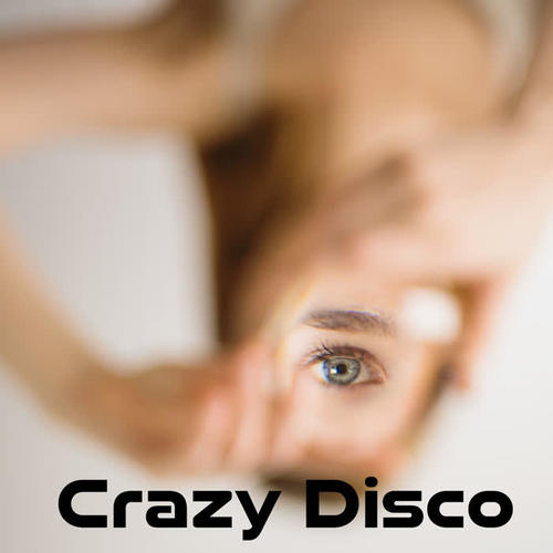 Crazy Disco