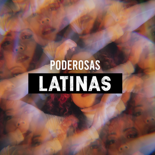 Poderosas Latinas (Explicit)