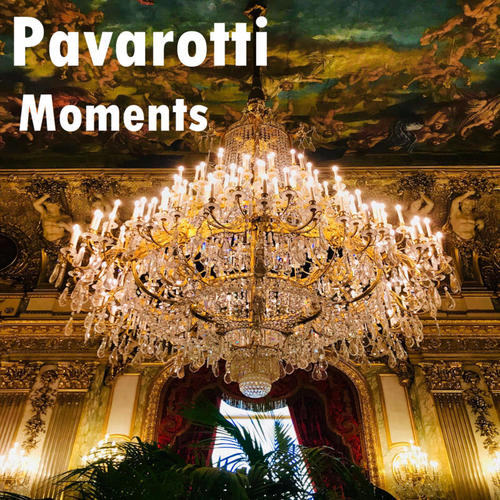 Pavarotti: Moments