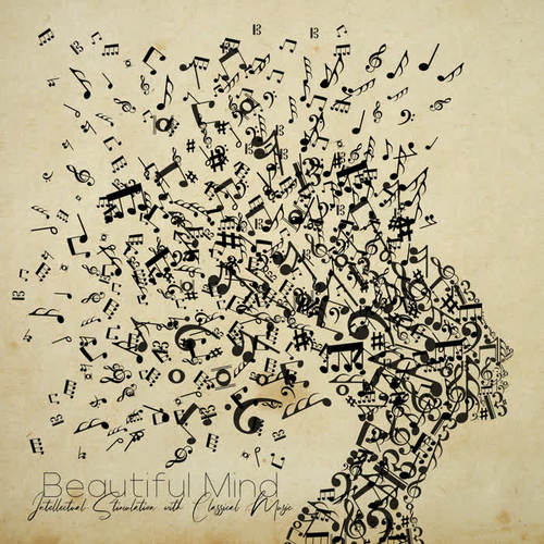Beautiful Mind - Intellectual Stimulation with Classical Music: Johann Sebastian Bach
