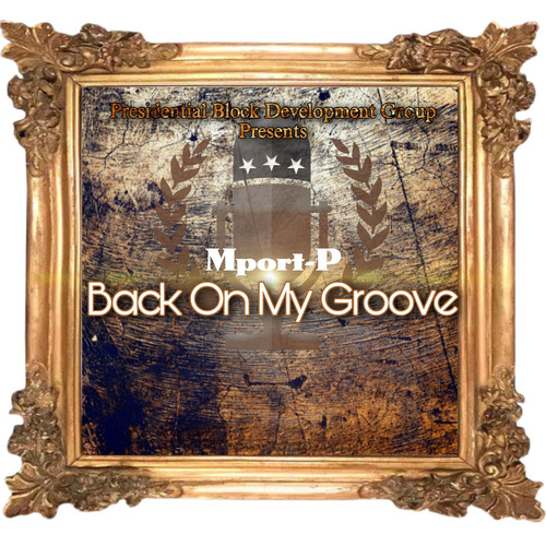 Back on My Groove (Explicit)