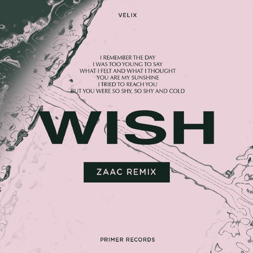 Wish (Zaac Remix)