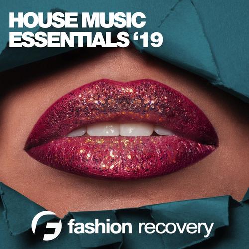 House Music Essentials '19