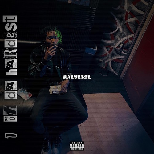 1 Of Da Hardest (Explicit)