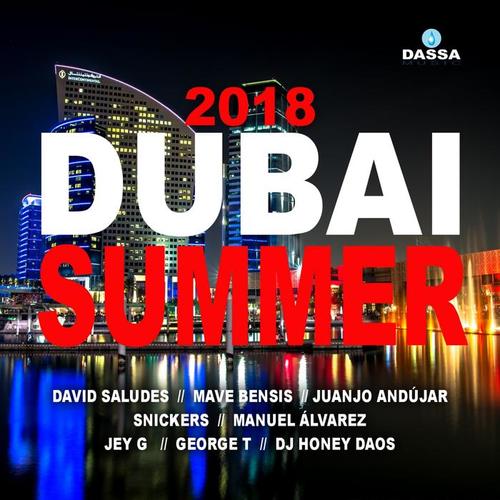 Dubai Summer 2018