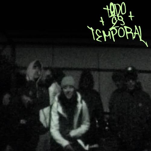 Todo es temporal (feat. R-Pugnantez)