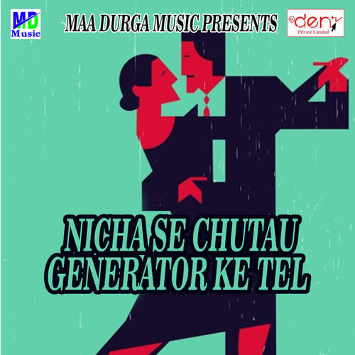 Nicha Se Chutau Generator Ke Tel