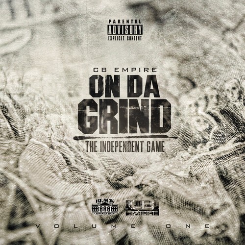 On da Grind (The Independent Game) , Vol. 1 [Explicit]