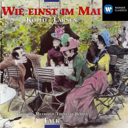 Wie einst im Mai (Musikalische Gesamtaufnahme) [Musikalische Gesamtaufnahme]