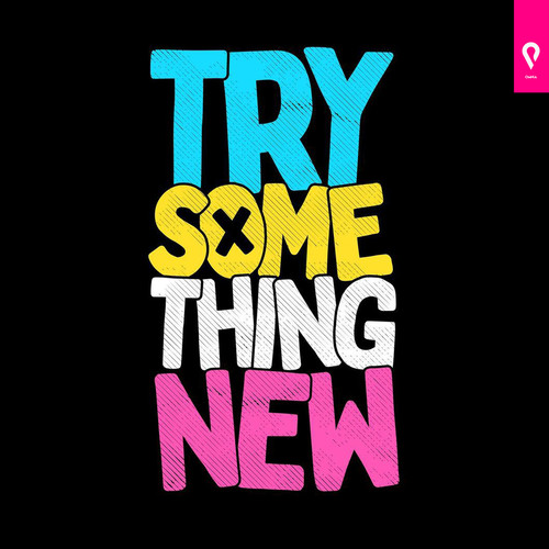 Try Something New