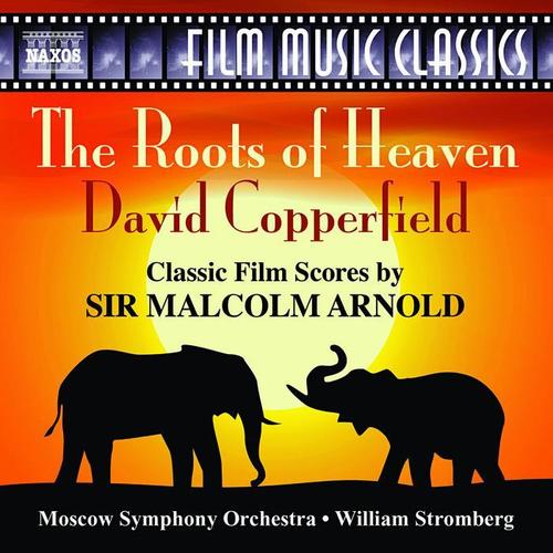 ARNOLD, M.: Roots of Heaven (The) / David Copperfield (Moscow Symphony, Stromberg)