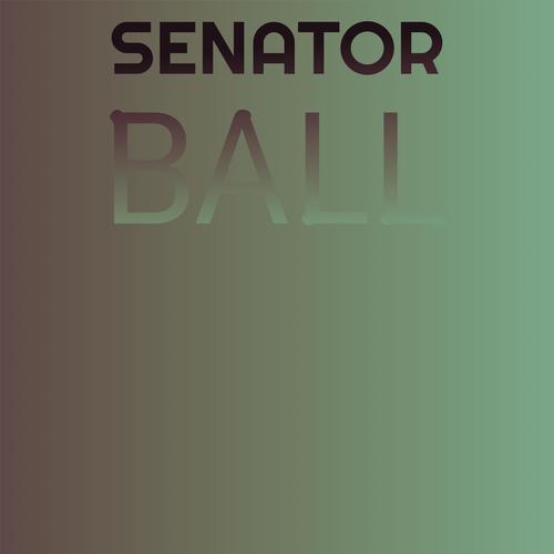 Senator Ball