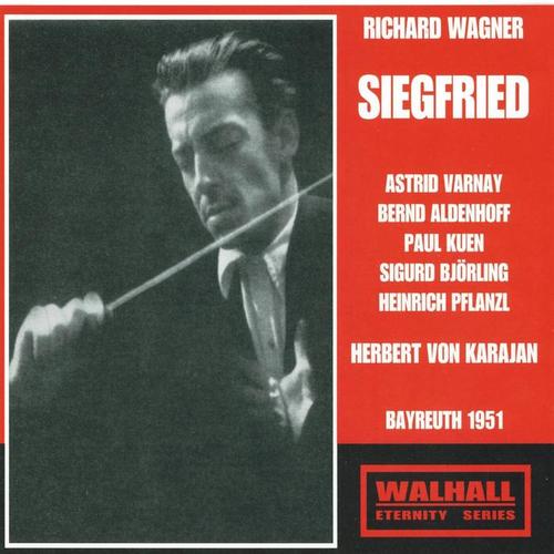 Richard Wagner : Siegfried (Bayreuth 1951)