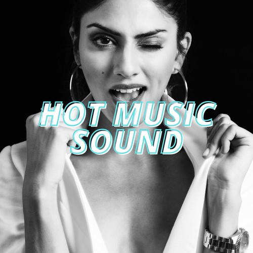 Hot Music Sound