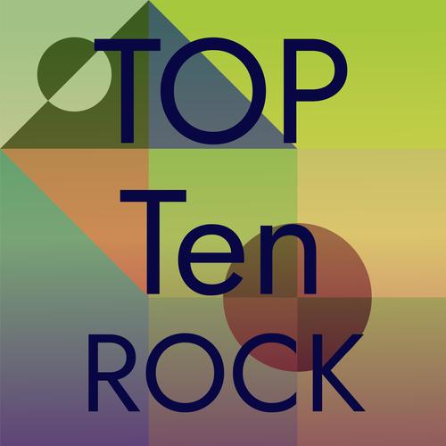 Top Ten Rock