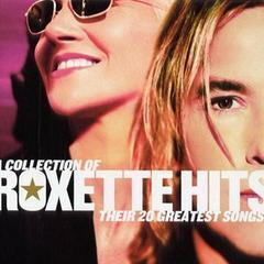 A Collection Of Roxette Hits: Their 20 Greatest Songs!