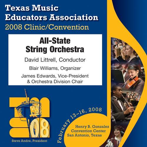 2008 Texas Music Educators Association (TMEA) : All-State String Orchestra