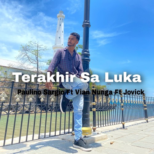 Terakhir Sa Luka