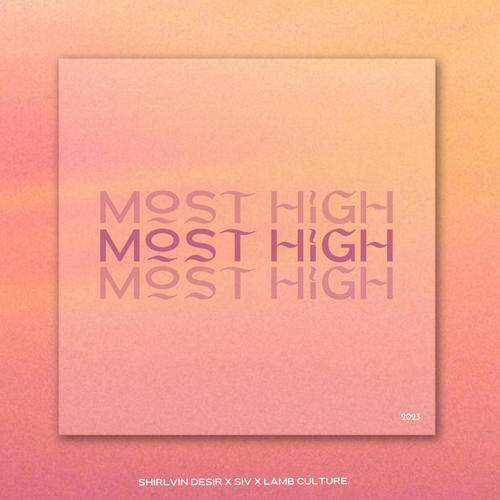 MOST HIGH
