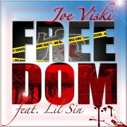 Freedom (feat. Lil Sin)