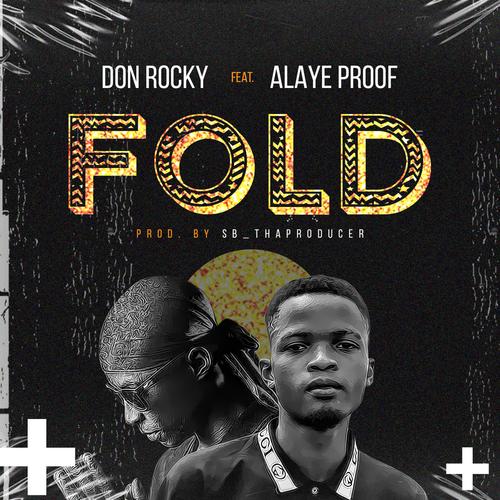 Fold (feat. Alaye Proof) [Explicit]